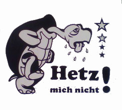 Hetz mich nicht